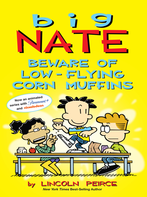 Title details for Beware of Low-Flying Corn Muffins by Lincoln Peirce - Available